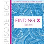 Finding X by Miles Tan
