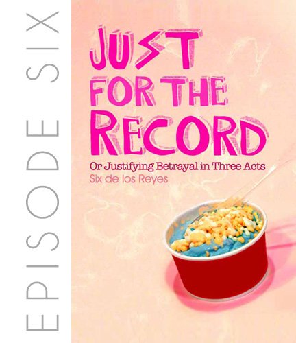 Just for the Record by Six de los Reyes