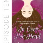 In Over Her Head by Anne Plaza